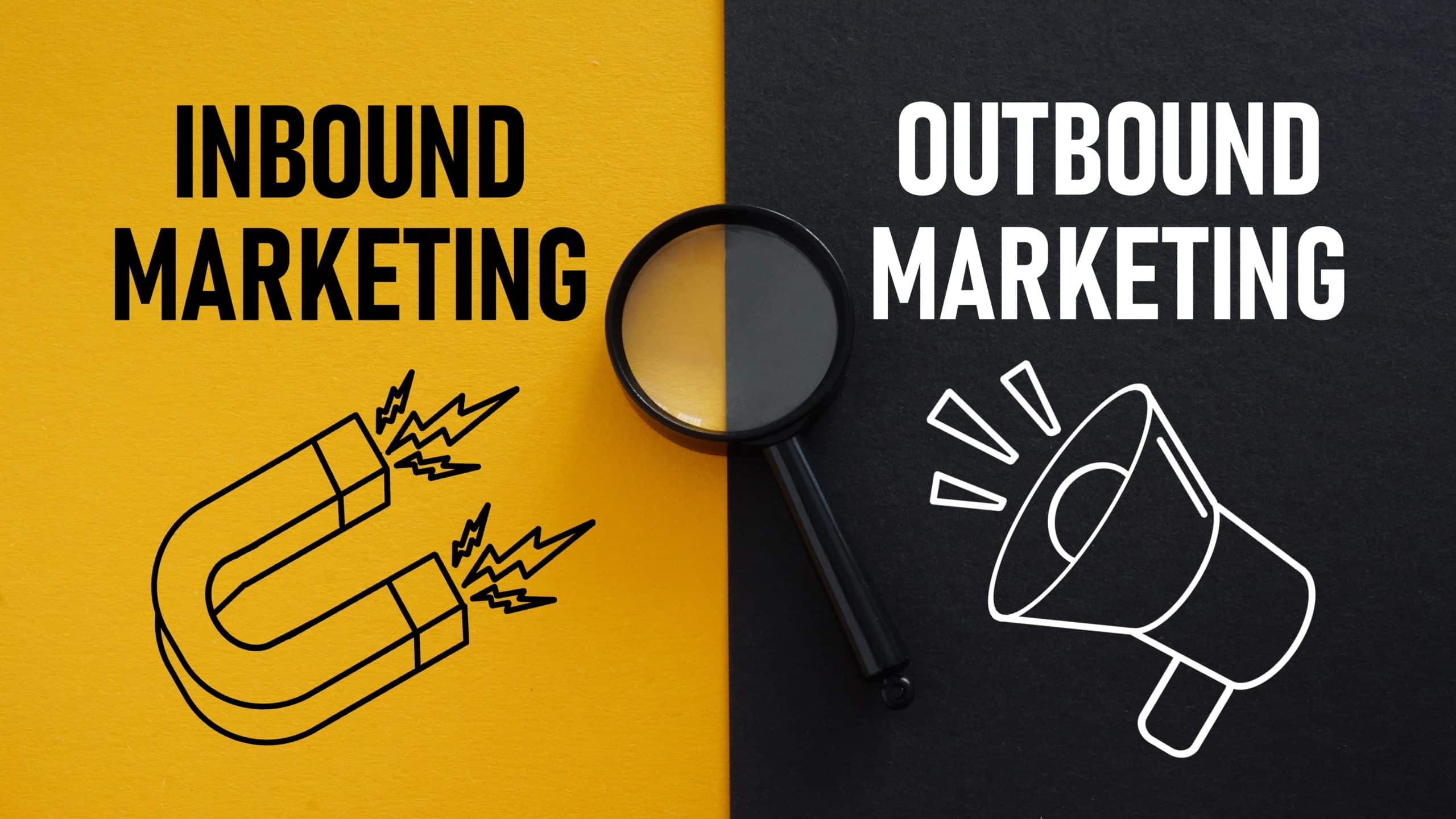 Inbound and outbound marketing methods